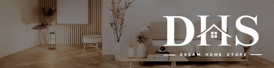 Dream Home Store